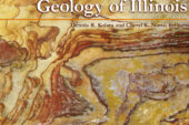 The Illinois State Geological Survey, a unit in the newly named Prairie Research Institute, has published "Geology of Illinois," a full-color, 530-page book exploring the integral link between the state's geology and life on the surface.