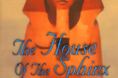 "The House of the Sphinx" is the fourth mystery by anthropologist Sarah Wisseman, who draws on her professional - and personal - experiences.
