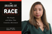 Diptych image of the book cover of "The Origins of Critical Race Theory," and a headshot of Latina/Latino studies professor Aja Martinez.
