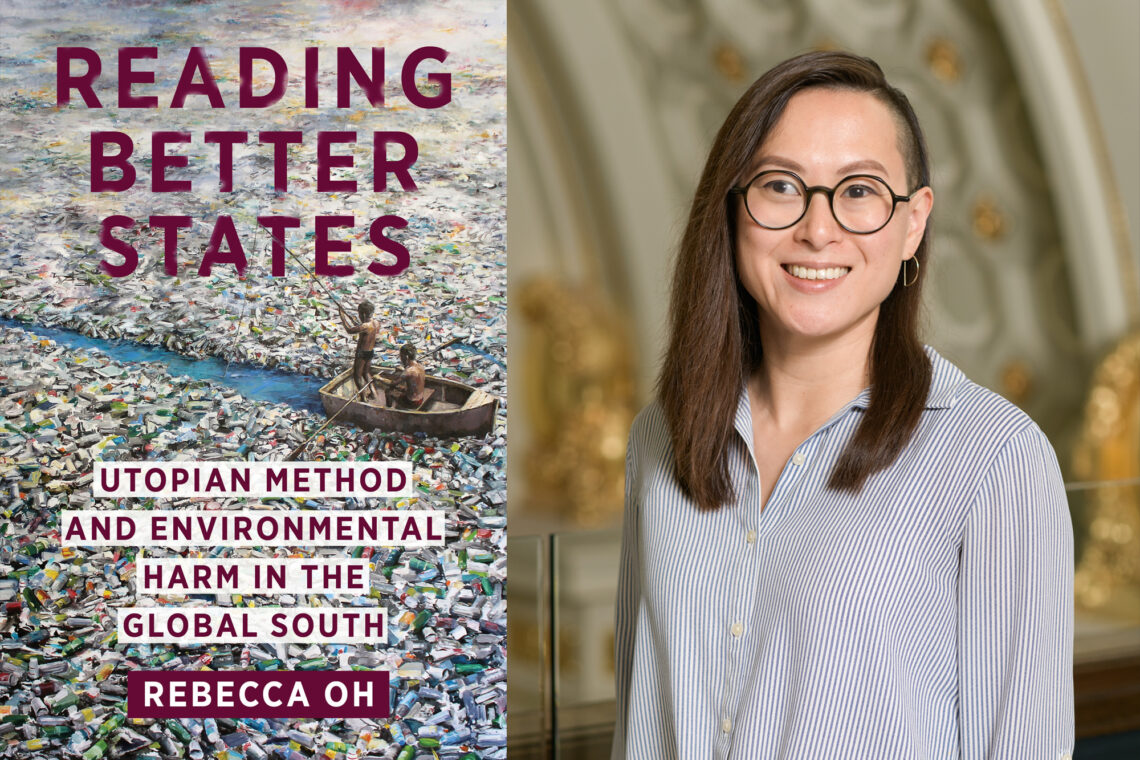 Diptych image of the book cover of "Reading Better States" and a headshot of Rebecca Oh.